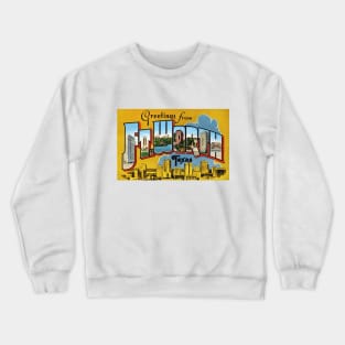 Greetings from Ft. Worth, Texas - Vintage Large Letter Postcard Crewneck Sweatshirt